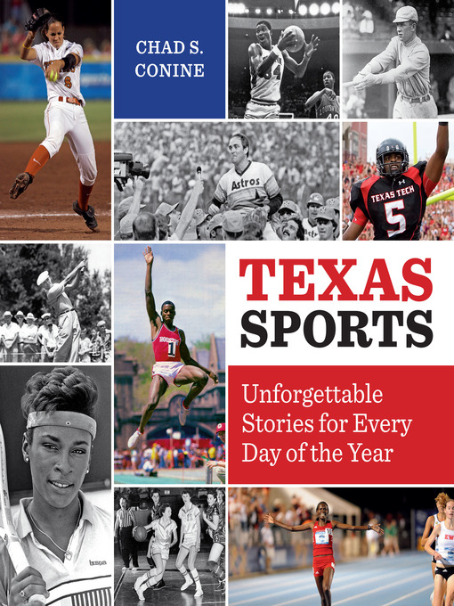 Title details for Texas Sports by Chad S. Conine - Available